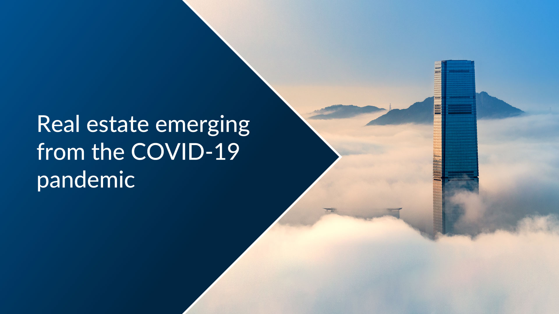 Real Estate Emerging from the COVID-19 Pandemic